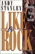Like a Rock - Stanley, Andy