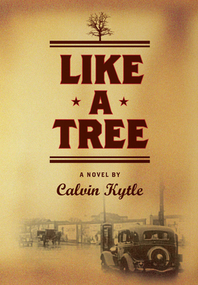 Like a Tree - Kytle, Calvin