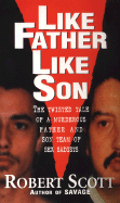 Like Father, Like Son