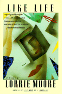 Like Life: Stories