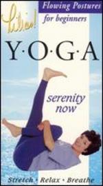 Lilias! Yoga: Flowing Postures - Serenity Now