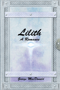 Lilith: A Romance
