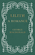 Lilith - A Romance