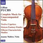 Lillian Fuchs: Complete Music for Unaccompanied Viola
