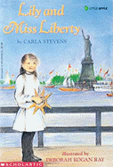 Lily and Miss Liberty
