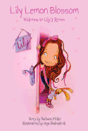 Lily Lemon Blossom Welcome to Lily's Room