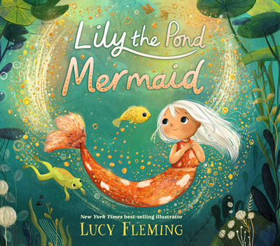 Lily the Pond Mermaid - 