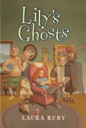 Lily's Ghosts