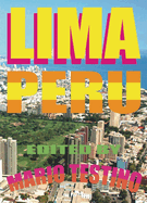 Lima Peru: Edited by Mario Testino