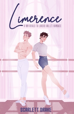 Limerence - Drake, Scarlett, and Charbonnier, L�a
