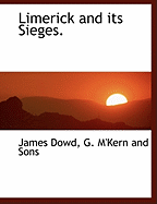 Limerick and Its Sieges