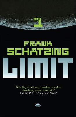 Limit: Part 1: Part 1 - Schatzing, Frank