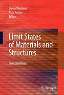 Limit States of Materials and Structures: Direct Methods