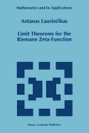 Limit Theorems for the Riemann Zeta-Function