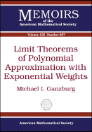 Limit Theorems of Polynomial Approximation with Exponential Weights