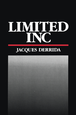 Limited Inc - Derrida, Jacques, Professor