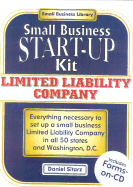 Limited Liability Companies: Small Business Start-Up Kit