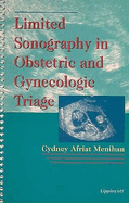 Limited Sonography in Obstetric and Gynecologic Triage