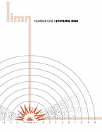 Limn Number 1: Systemic Risk