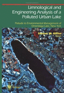 Limnological and Engineering Analysis of a Polluted Urban Lake