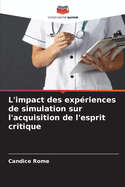 L'impact des exp?riences de simulation sur l'acquisition de l'esprit critique