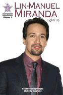 Lin-Manuel Miranda: Lights Up: Stagestars Volume 3