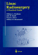 Linac Radiosurgery: A Pracitcal Guide