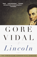 Lincoln: American Chronicle Series