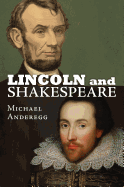 Lincoln and Shakespeare