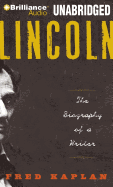 Lincoln: The Biography of a Writer