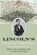 Lincoln's Springfield Neighborhood