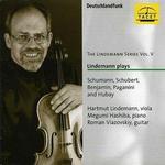 Lindemann plays Schumann, Schubert, Benjamin, Paganini and Hubay