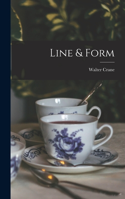 Line & Form - Crane, Walter