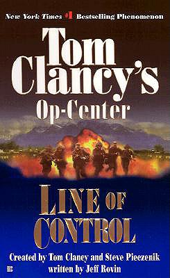 Line of Control - Clancy, Tom (Creator), and Rovin, Jeff, and Pieczenik, Steve R (Creator)