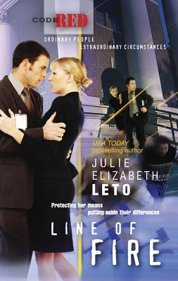 Line of Fire - Leto, Julie Elizabeth