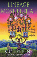 Lineage Most Lethal: An Ancestry Detective Mystery