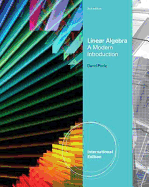 Linear Algebra: A Modern Introduction, International Edition