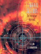 Linear Algebra: An Interactive Approach