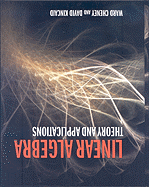 Linear Algebra: Theory and Applications: .