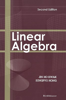 Linear Algebra - Kwak, Jin Ho, and Hong, Sungpyo