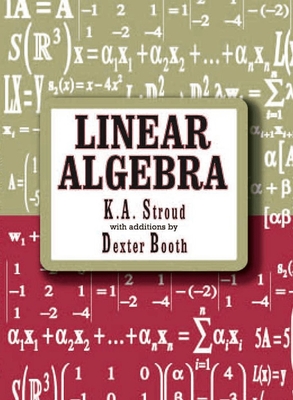 Linear Algebra - Stroud, Kenneth, and Booth, Dexter J