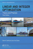 Linear and Integer Optimization: Theory and Practice, Third Edition