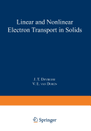 Linear and Nonlinear Electron Transport in Solids