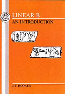 Linear B: An Introduction - Hooker, J
