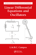 Linear Differential Equations and Oscillators