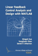 Linear Feedback Control: Analysis and Design with MATLAB