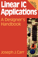 Linear IC Applications: A Designer's Handbook