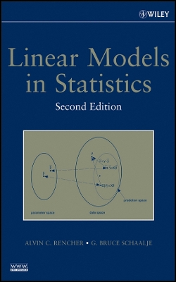 Linear Models 2E - Rencher, Alvin C, and Schaalje, G Bruce
