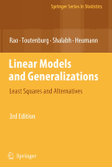 Linear Models and Generalizations: Least Squares and Alternatives