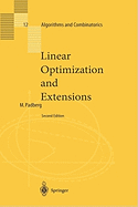 Linear Optimization and Extensions